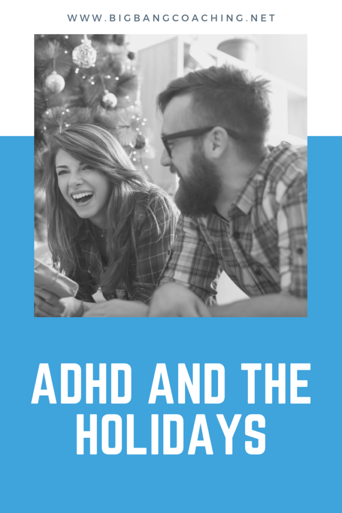 ADHD Durning the Holidays