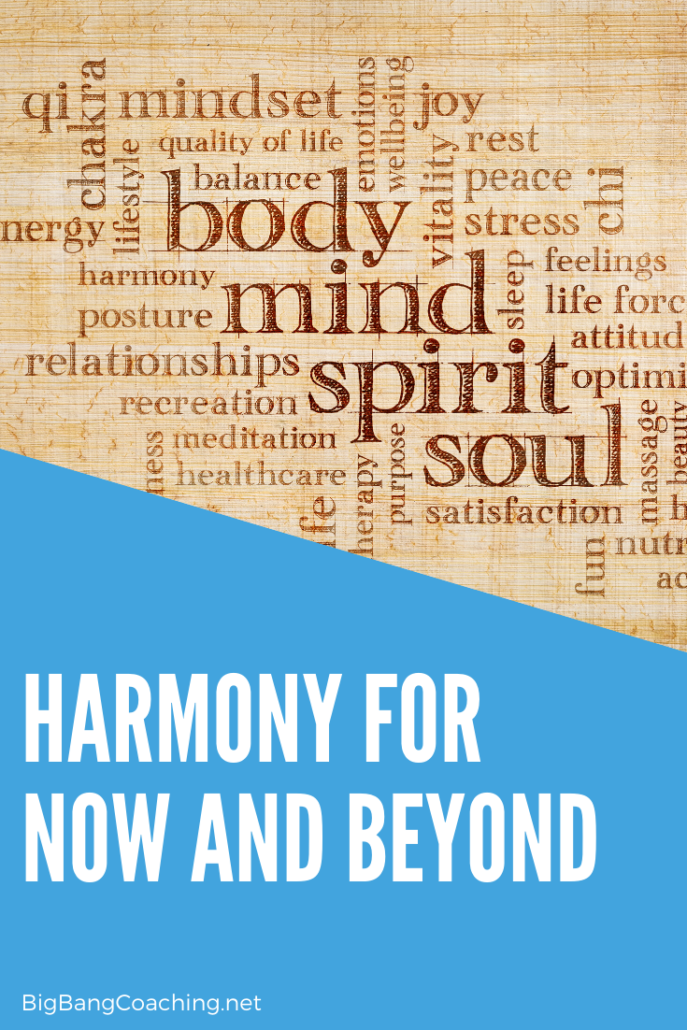 Harmony For Now and Beyond
